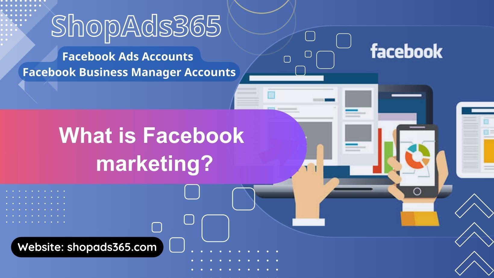 The Ultimate Guide to Facebook Marketing